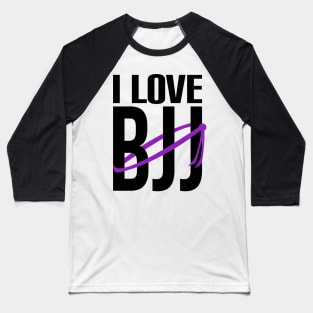 I love bjj - brazilian jiu jitsu purple belt Baseball T-Shirt